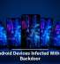 Fresh Android Devices Infected With Stealthy Backdoor