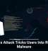 ClickFix Attack Tricks Users Into Running Malware