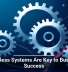 Seamless Systems Are Key to Business Success