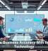 Improve Business Accuracy With the Right Technology