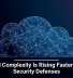 Cloud Complexity Is Rising Faster Than Security Defenses